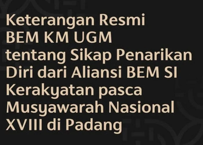 Sarat Manuver Politik, UGM Mundur dari Aliansi BEM SI Kerakyatan