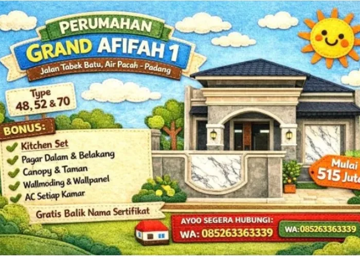 Mulai Rp515 Juta, Nikmati Beragam Keunggulan Perumahan Grand Afifah 1 Aie Pacah Padang
