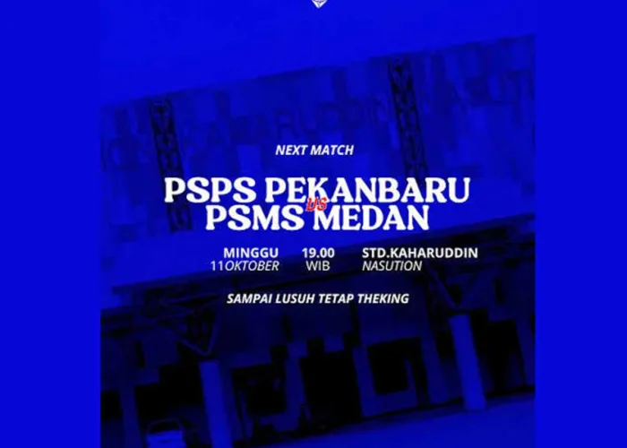 Duel Panas Bakal Tersaji di Rumbai! PSPS Pekanbaru Bidik Tahta PSMS Medan